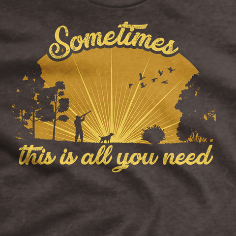 Men's All You Need T-Shirt