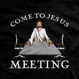 Come To Jesus Meeting T-Shirt