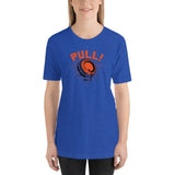 Women's PULL! T-Shirt