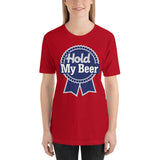 Women's Hold My Beer T-Shirt